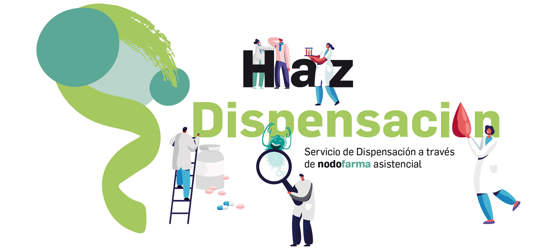 HazDispensación: Servicio de Dispensación a través de nodofarma asistencial